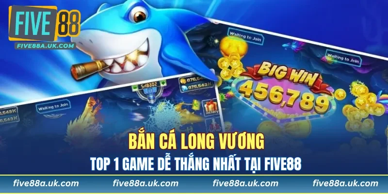 Bắn Cá Long Vương