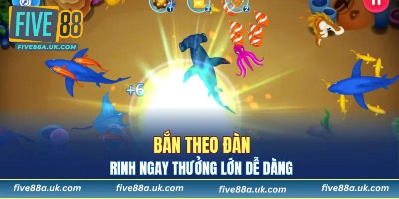 Bắn theo đàn - Rinh ngay thưởng lớn dễ dàng