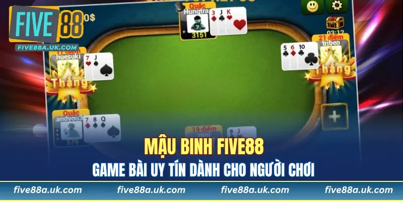 Mậu Binh FIVE88